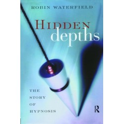 Hidden Depths: The Story of Hypnosis