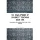 The Development of University Teaching Over Time: Pedagogical Approaches from 1800 to the Present