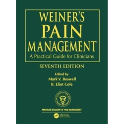 Weiner's Pain Management: A Practical Guide for Clinicians