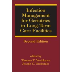 Infection Management for Geriatrics in Long-Term Care Facilities