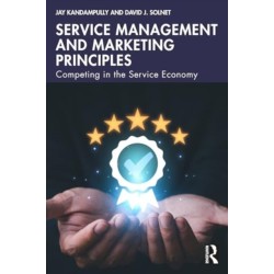 Service Management and Marketing Principles: Competing in the Service Economy