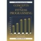 Concepts in Fitness Programming