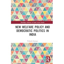 New Welfare Policy and Democratic Politics in India