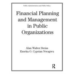 Financial Planning and Management in Public Organizations