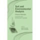 Soil and Environmental Analysis: Physical Methods, Revised, and Expanded