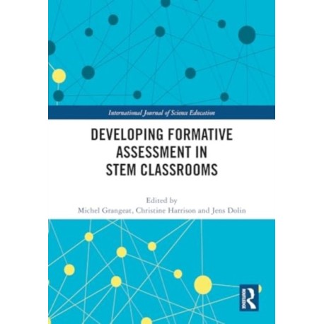 Developing Formative Assessment in STEM Classrooms