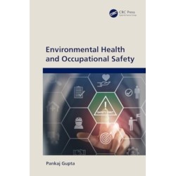 Environmental Health and Occupational Safety