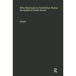 Afro-Americans in Antebellum Boston: An Analysis of Probate Records