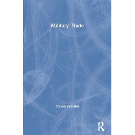 Military Trade
