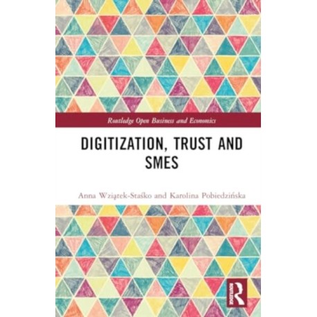 Digitization, Trust and SMEs