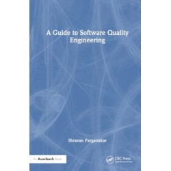 A Guide to Software Quality Engineering