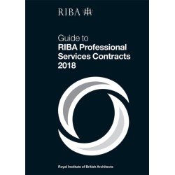 Guide to RIBA Professional Services Contracts 2018