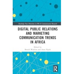 Digital Public Relations and Marketing Communication Trends in Africa