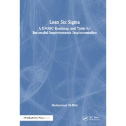 Lean Six Sigma: A DMAIC Roadmap and Tools for Successful Improvements Implementation
