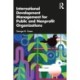 International Development Management for Public and Nonprofit Organizations