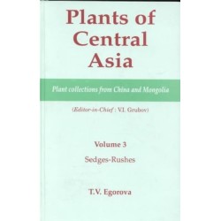 Plants of Central Asia - Plant Collection from China and Mongolia, Vol. 3: Sedges-Rushes