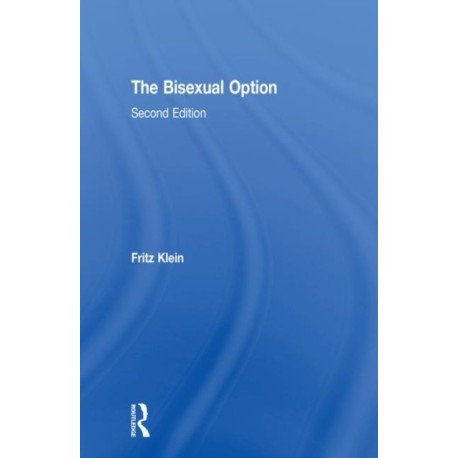 The Bisexual Option: Second Edition