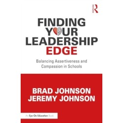 Finding Your Leadership Edge: Balancing Assertiveness and Compassion in Schools