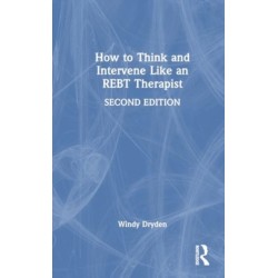 How to Think and Intervene Like an REBT Therapist