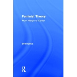 Feminist Theory: From Margin to Center