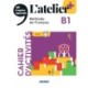 L'atelier + niv .B1 (edition 2022) - Cahier + online audio + didierfle.app