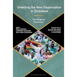 Inventing the New Dispensation in Zimbabwe: The Religious Dimension