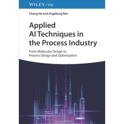 Applied AI Techniques in the Process Industry: From Molecular Design to Process Design and Optimization