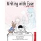 Writing With Ease, Level 1 Student Pages, Revised Edition