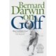 Bernard Darwin on Golf