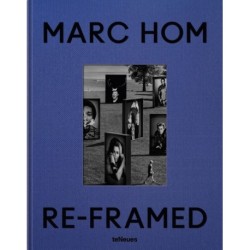 Re-framed: Marc Hom