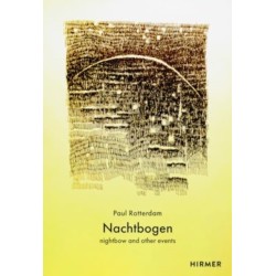 Nachtbogen (Bilingual edition): nightbow and other events