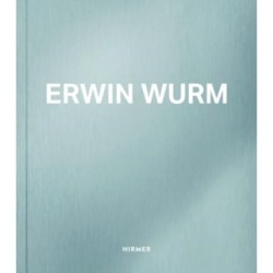 Erwin Wurm