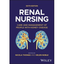 Renal Nursing: Care and Management of People with Kidney Disease