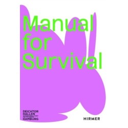 Manual for Survival (Bilingual edition)