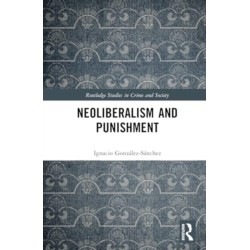 Neoliberalism and Punishment