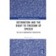 Defamation and the Right to Freedom of Speech: The UK in Comparative Perspective