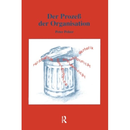 Der ProzeB der Organisation