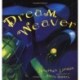Dream Weaver