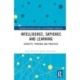 Intelligence, Sapience and Learning: Concepts, Framings and Practices