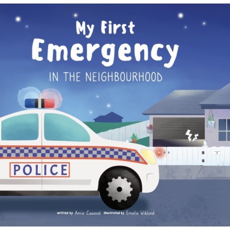 My First Emergency: In the Neighbourhood