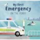 My First Emergency: On the Ferry