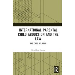 International Parental Child Abduction and the Law: The Case of Japan