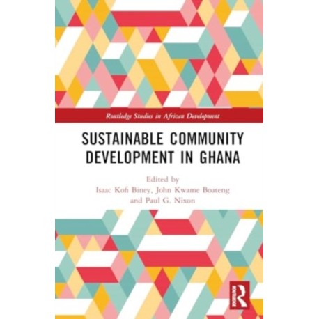 Sustainable Community Development in Ghana