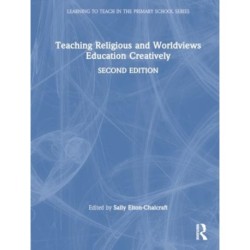 Teaching Religious and Worldviews Education Creatively