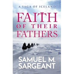 Faith of their Fathers: A Saga of Iceland