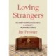 Loving Strangers