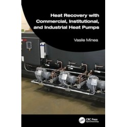 Heat Recovery with Commercial, Institutional, and Industrial Heat Pumps