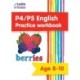 P4/P5 English Practice Workbook: Extra Practice for Cfe Primary School English