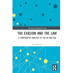 Tax Evasion and the Law: A Comparative Analysis of the UK and USA