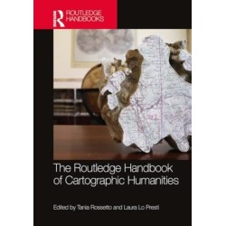 The Routledge Handbook of Cartographic Humanities